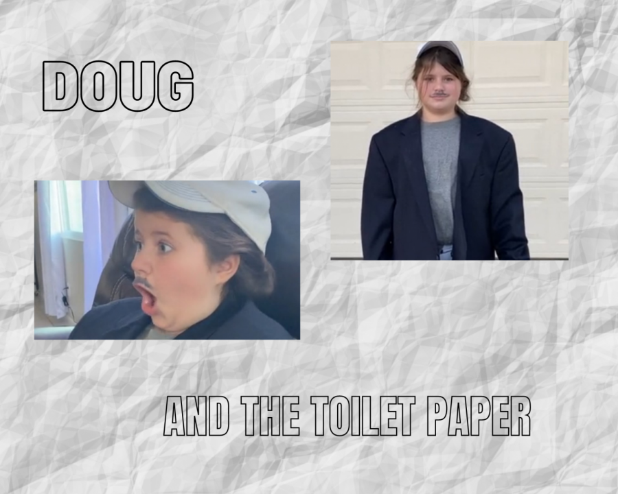 Doug+and+The+Toilet+Paper