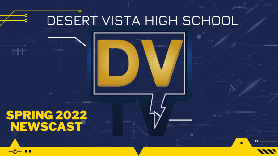 DVTV Spring 2022 Newscast